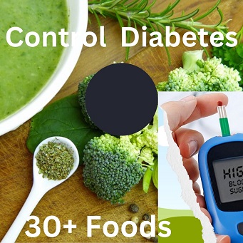 30 foods to Control-Diabetes